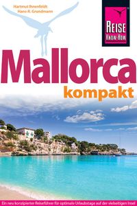 Bild vom Artikel Reise Know-How Reiseführer Mallorca kompakt vom Autor Hans-R. Grundmann