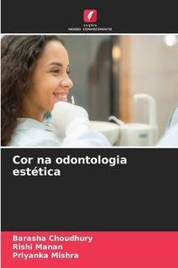 Produktbild: Cor na odontologia est&eacute;tica