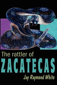 Produktbild: The Rattler of Zacatecas