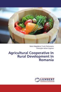 Produktbild: Agricultural Cooperative In Rural Development In Romania