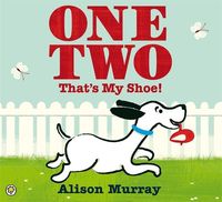 Produktbild: Murray, A: One Two That's My Shoe