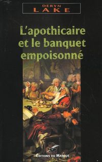 Produktbild: L Apothicaire Et Le Banquet Empoisonne