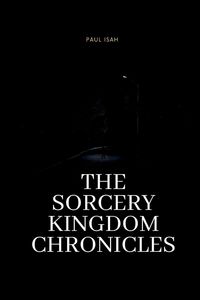 Produktbild: The Sorcery Kingdom Chronicles