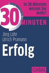 Produktbild: 30 Minuten Erfolg