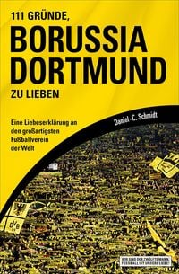 Produktbild: 111 Gr&uuml;nde, Borussia Dortmund zu lieben