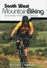 Produktbild: South West Mountain Biking - Quantocks, Exmoor, Dartmoor