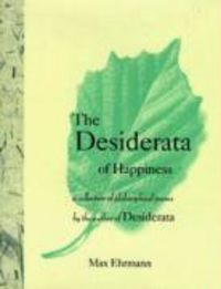 Produktbild: The Desiderata of Happiness: A Collection of Philosophical Poems
