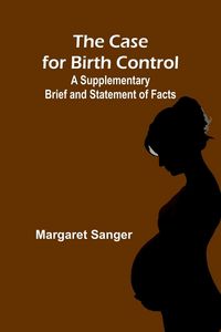 Produktbild: The Case for Birth Control