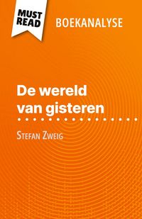 Produktbild: De wereld van gisteren van Stefan Zweig (Boekanalyse)