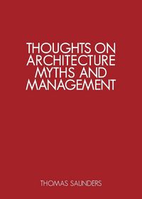 Produktbild: Thoughts on Architecture, Myths and Management