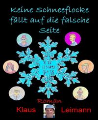 Produktbild: Keine Schneeflocke f&auml;llt auf die falsche Seite