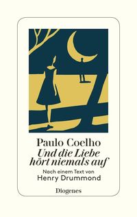 Bild vom Artikel Und die Liebe hört niemals auf vom Autor Paulo Coelho