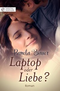 Produktbild: Laptop oder Liebe?