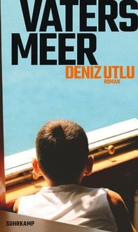 Bild vom Artikel Vaters Meer vom Autor Deniz Utlu