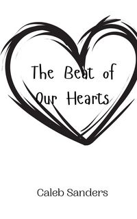 Produktbild: The Beat of Our Hearts