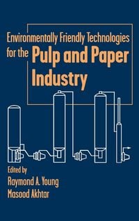 Produktbild: Environmentally Friendly Technologies for the Pulp and Paper Industry
