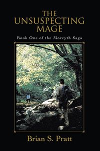 Produktbild: The Unsuspecting Mage: The Morcyth Saga Book One