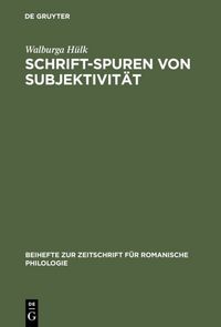 Produktbild: Schrift-Spuren von Subjektivit&auml;t
