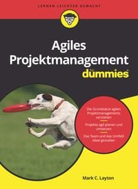 Produktbild: Agiles Projektmanagement f&uuml;r Dummies