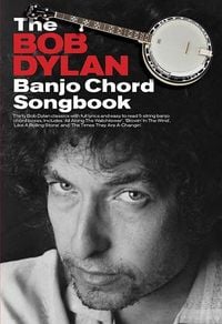 Produktbild: The Bob Dylan Banjo Chord Songbook