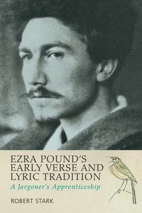 Produktbild: Ezra Pound's Early Verse and Lyric Tradition