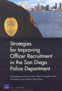 Produktbild: Strategies for Improving Officer Recruitment in the San Diego Police Department