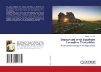 Produktbild: Encounters with Southern Levantine Chalcolithic