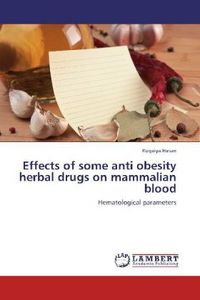 Produktbild: Hasan, R: Effects of some anti obesity herbal drugs on mamma