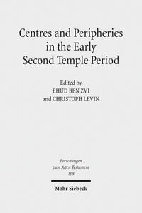 Produktbild: Centres and Peripheries in the Early Second Temple Period