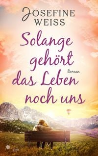 Produktbild: Solange geh&ouml;rt das Leben noch uns