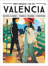 Produktbild: Why Should I Go To Valencia
