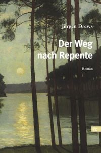Produktbild: Der Weg nach Repente