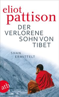 Bild vom Artikel Der verlorene Sohn von Tibet vom Autor Eliot Pattison