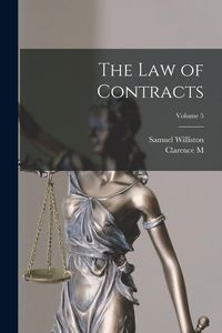 Produktbild: The law of Contracts; Volume 5