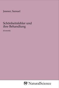 Produktbild: Sch&ouml;nheitsfehler und ihre Behandlung