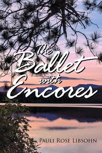 Produktbild: The Ballet With Encores