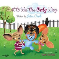 Produktbild: I Want to Be the Only Dog