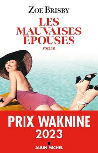 Produktbild: Les mauvaises &eacute;pouses