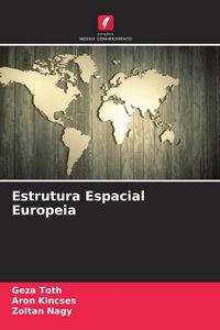 Produktbild: Estrutura Espacial Europeia