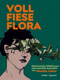 Bild vom Artikel Voll fiese Flora vom Autor Monika Geier