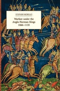Produktbild: Warfare Under the Anglo-Norman Kings 1066-1135