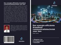 Produktbild: Een energie-effici&euml;nte draadloze communicatietechniek voor ban