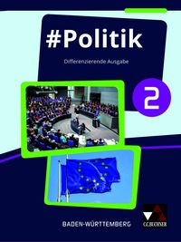 Produktbild: #Politik &ndash; Baden-W&uuml;rttemberg / #Politik Baden-W&uuml;rttemberg 2 Ausgabe ab 2017