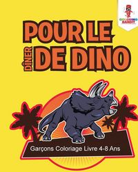 Produktbild: Pour le D&icirc;ner de Dino