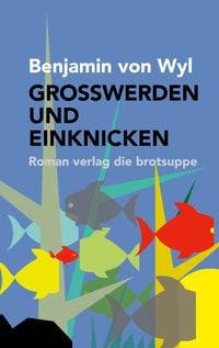 Produktbild: Grosswerden und Einknicken