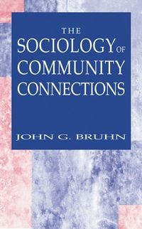 Produktbild: Bruhn, J: The Sociology of Community Connections
