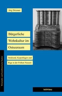 Produktbild: B&uuml;rgerliche Wohnkultur im Ostseeraum