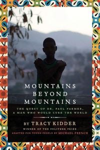 Produktbild: Mountains Beyond Mountains (Adapted for Young People)