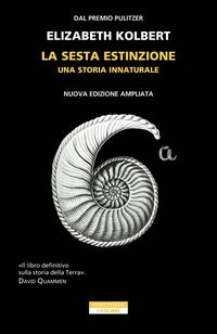 Produktbild: La sesta estinzione. Una storia innaturale