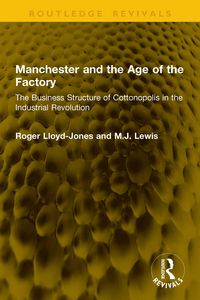 Produktbild: Manchester and the Age of the Factory